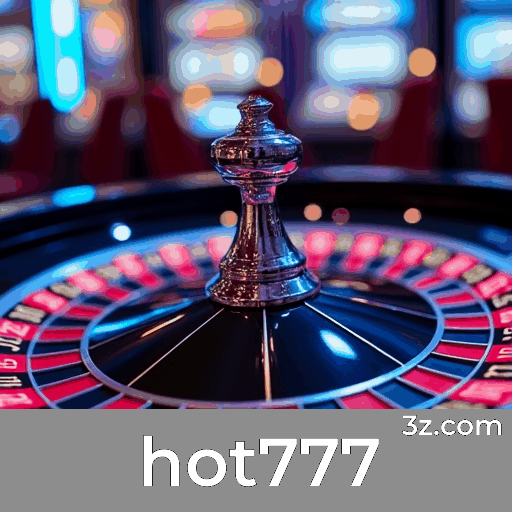 hot777: Estratégias Emocionantes para Maximizar Seu Bônus