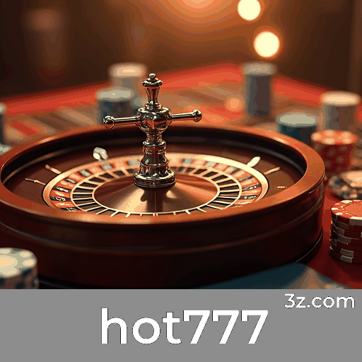 hot777: Estratégias Emocionantes para Maximizar Seu Bônus